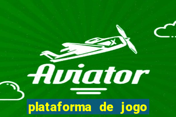 plataforma de jogo para ganhar dinheiro